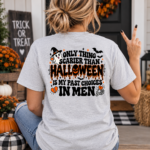 Only Thing Scarier Than Halloween Is My Past Choices In Men Shirt, Funny Women Halloween T-Shirt - Thumbnail Image 2