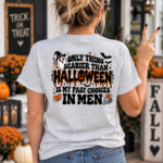 Only Thing Scarier Than Halloween Is My Past Choices In Men Shirt, Funny Women Halloween T-Shirt - Thumbnail Image 7