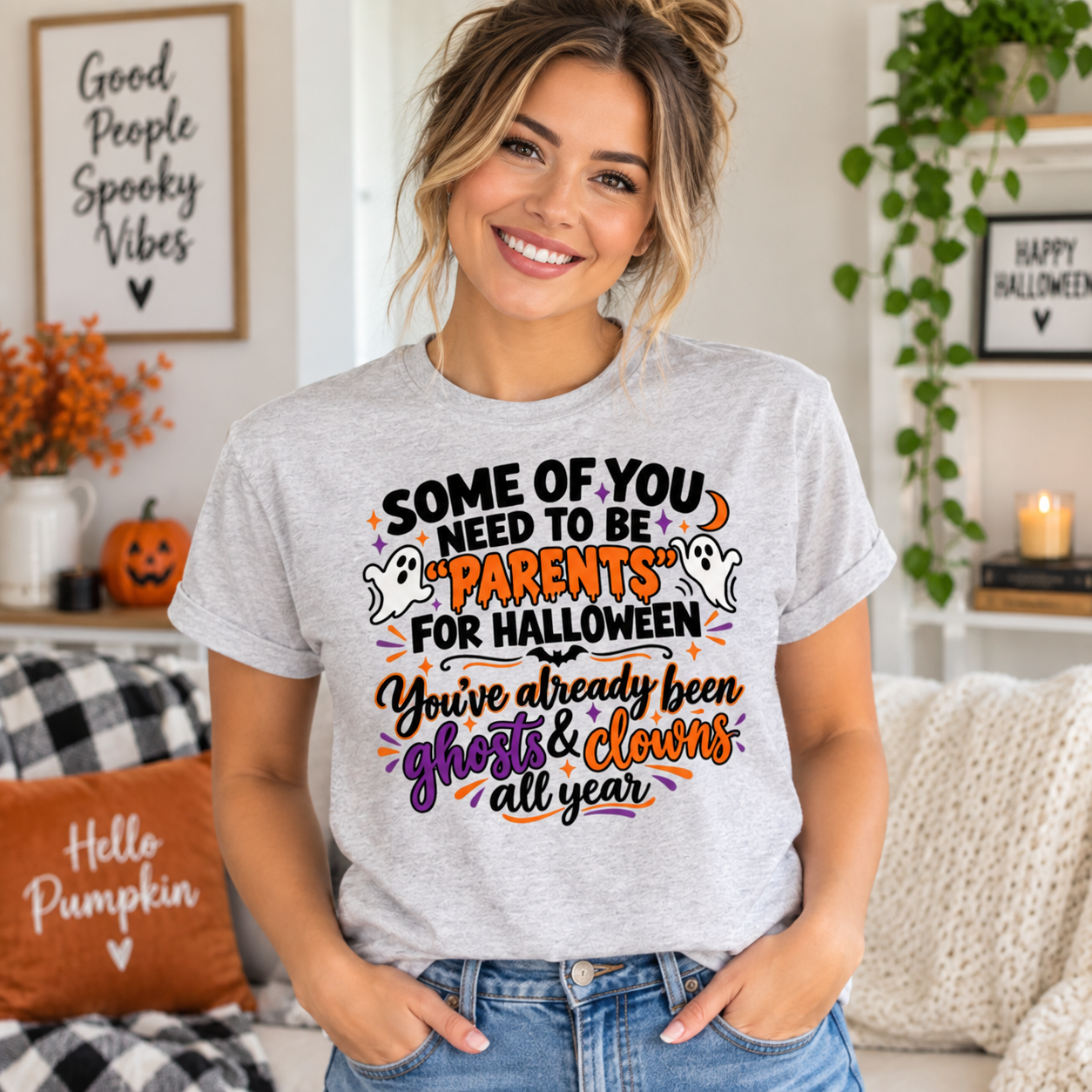 Some Of You Need To Be Parents For Halloween Shirt, Funny Ghosts and Clowns Halloween T-Shirt - Image 3