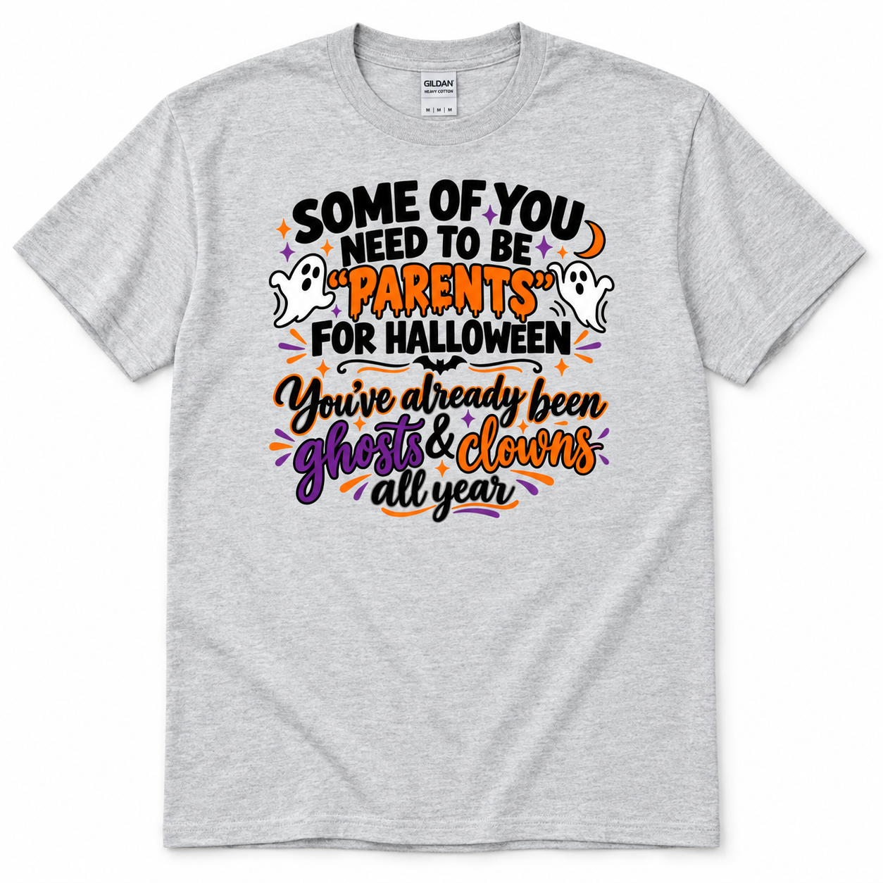 Some Of You Need To Be Parents For Halloween Shirt, Funny Ghosts and Clowns Halloween T-Shirt - Image 7