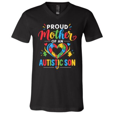 Proud Mother of an Autistic Son T-Shirt, Autism Mom Shirt, Autism Acceptance Mother Tee, Colorful Autism Support Gift, Black, V-Neck T-Shirt