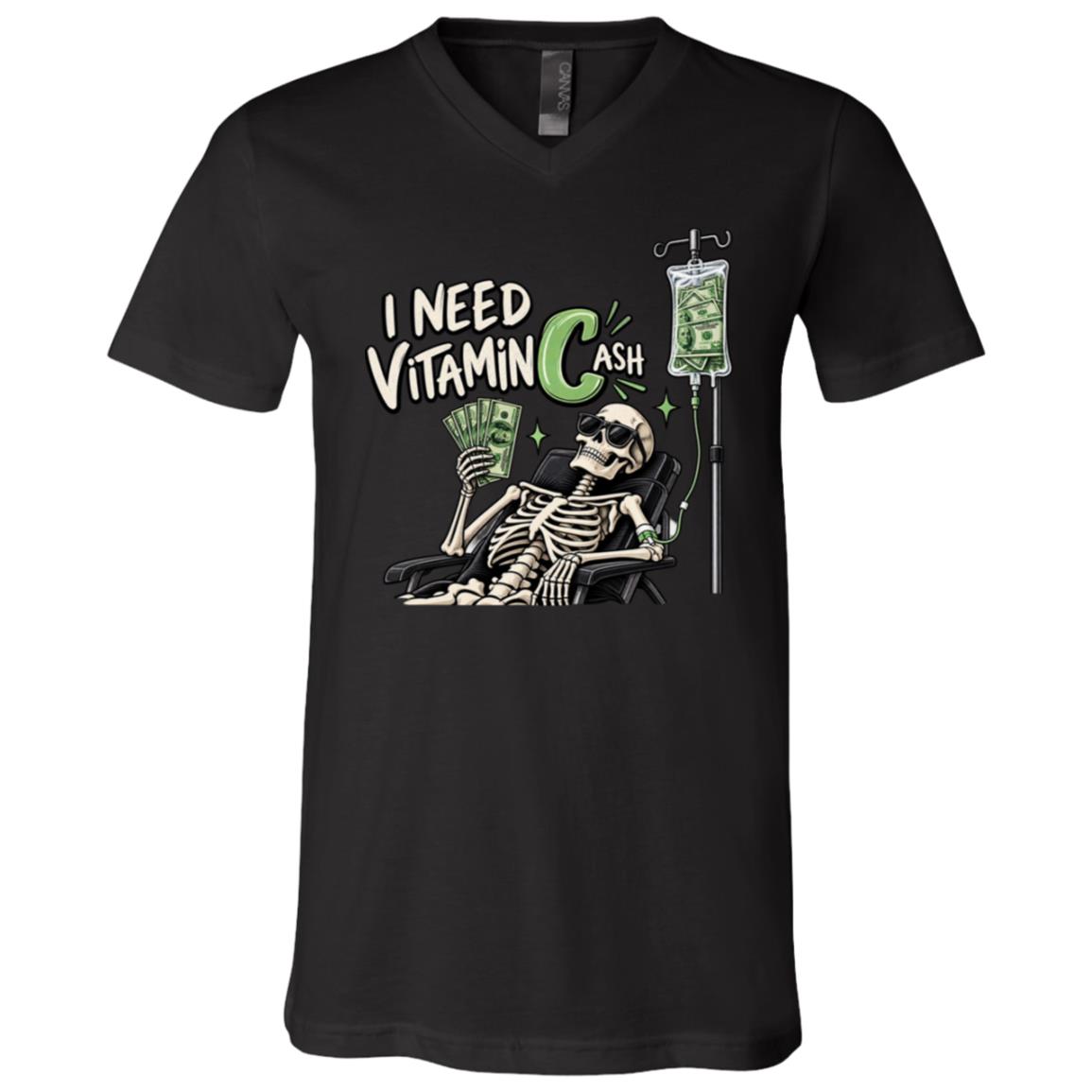 I Need Vitamin C Ash T-Shirt, Funny Cash Money Skeleton Shirt, Vitamin Cash Pun Tee, Sarcastic Money Lover Graphic Shirt, Black, V-Neck T-Shirt