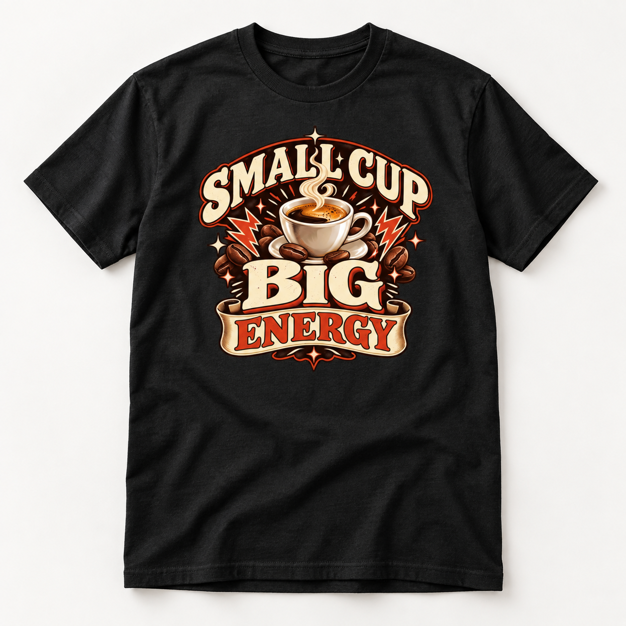 Small Cup Big Energy Shirt – Funny Espresso Coffee T-Shirt, Caffeine Lover Gift - Image 7