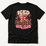 Iced Coffee Girl Club Shirt – Cute Coquette Coffee T-Shirt, Pink Bow Iced Latte Lover Gift - Thumbnail Image 6