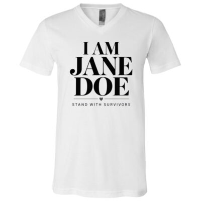 I Am Jane Doe Shirt, Stand With Survivors T-Shirt, Minimal Survivor Support Tee, Jane Doe Solidarity Shirt, White, V-Neck T-Shirt