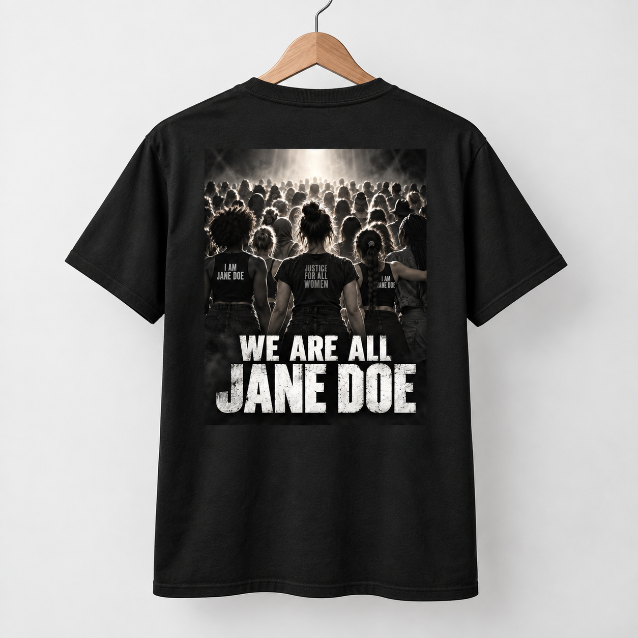 We Are All Jane Doe Back Print T-Shirt, Women Solidarity Shirt, Survivor Support Tee, Stand With Her Graphic Shirt - Image 4