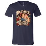 Her Voice Changed History Shirt, Feminist Women’s History T-Shirt, Retro Women Empowerment Graphic Tee, Navy, V-Neck T-Shirt