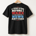 If Trump Is Gone Before I Wake Back Print Shirt – Anti-Trump Political Humor Back Print Tee - V-neck Shirt - Thumbnail Image 7