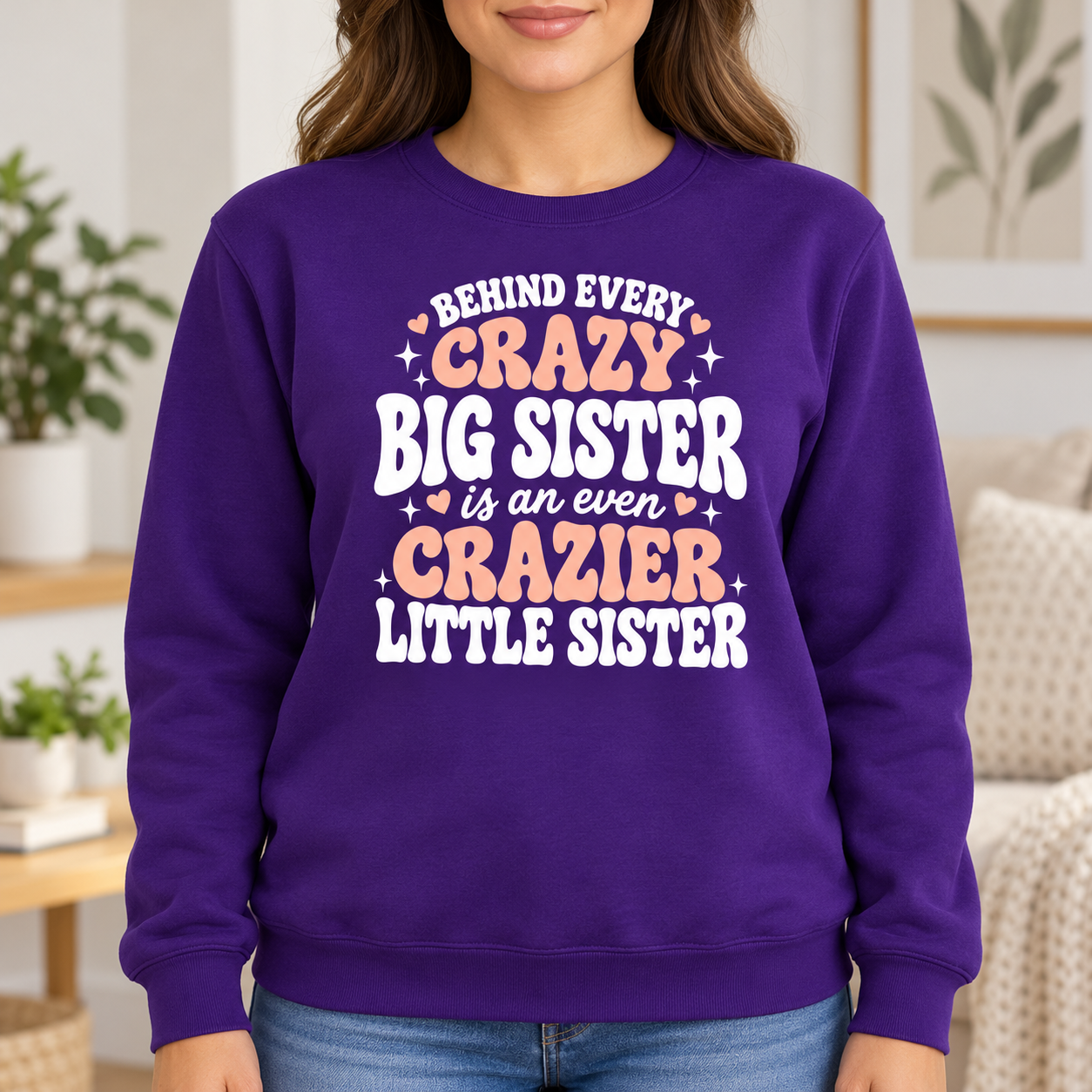 Crazy Big Sister, Crazier Little Sister – Funny Women's T-Shirt, Hoodie & Sweatshirt, Sister Gift - Image 3