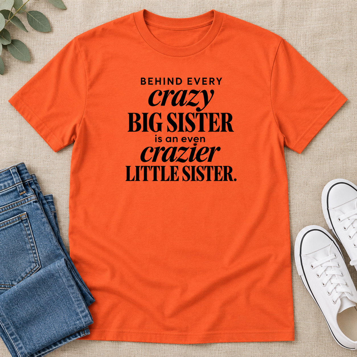 Crazy Big Sister Crazier Little Sister Shirt – Funny Sister Tee - V-neck Shirt - Youth Shirt - Image 5