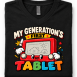 My Generation’s First Tablet T-Shirt - Kid Shirt - Funny Retro Drawing Toy Graphic Tee, Childhood Nostalgia Gift - Thumbnail Image 3
