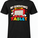 My Generation’s First Tablet T-Shirt - Kid Shirt - Funny Retro Drawing Toy Graphic Tee, Childhood Nostalgia Gift - Thumbnail Image 8