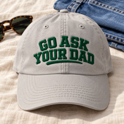Alternative view of Go Ask Your Dad Embroidered Hat – Funny Mom Twill Baseball Cap