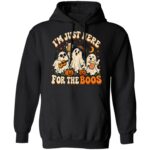 I'm Just Here for the Boos Unisex T-Shirt, Hoodie & Sweatshirt - Funny Halloween Ghost Party with Beer and Pumpkins, Black, Hoodie
